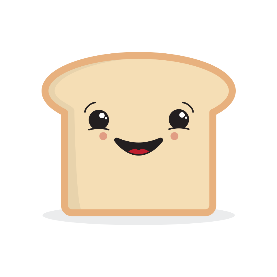 Bread For Breakfast - Toast Mascot Bread For Breakfast - Toast Mascot